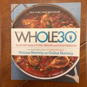 The Whole30 Cookbook